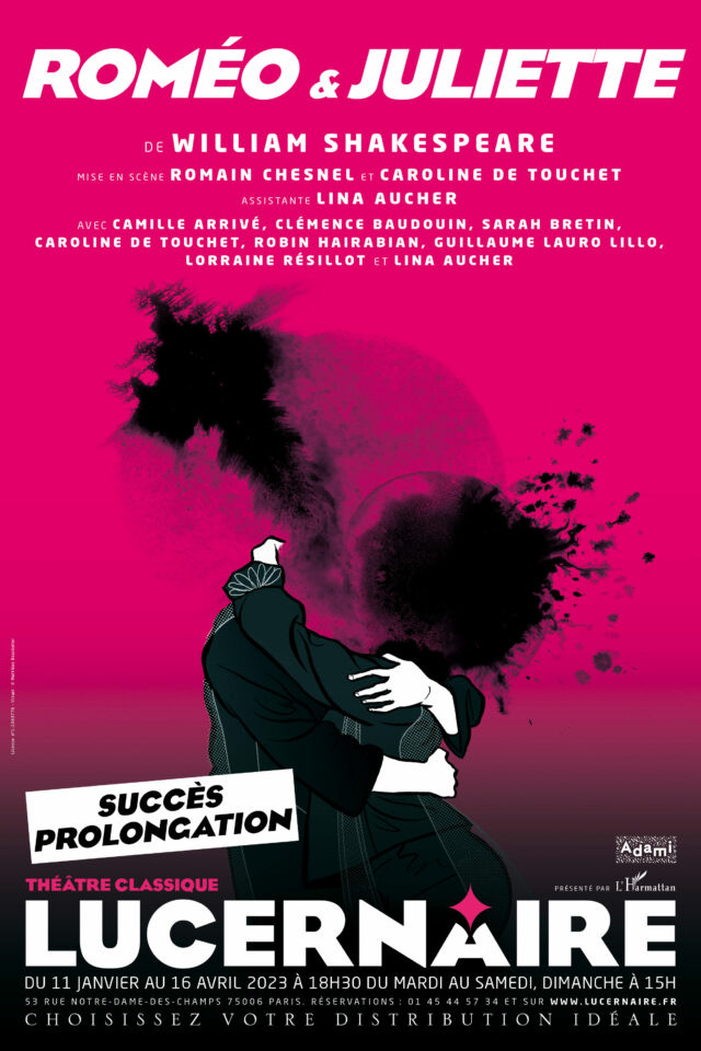 AFFICHE-Romeo-et-Juliette_prolongation-640x960 Roméo et Juliette de William Shakespeare au théâtre du Lucernaire