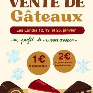 Vente de gâteaux pour financer Lueurs d&rsquo;espoir